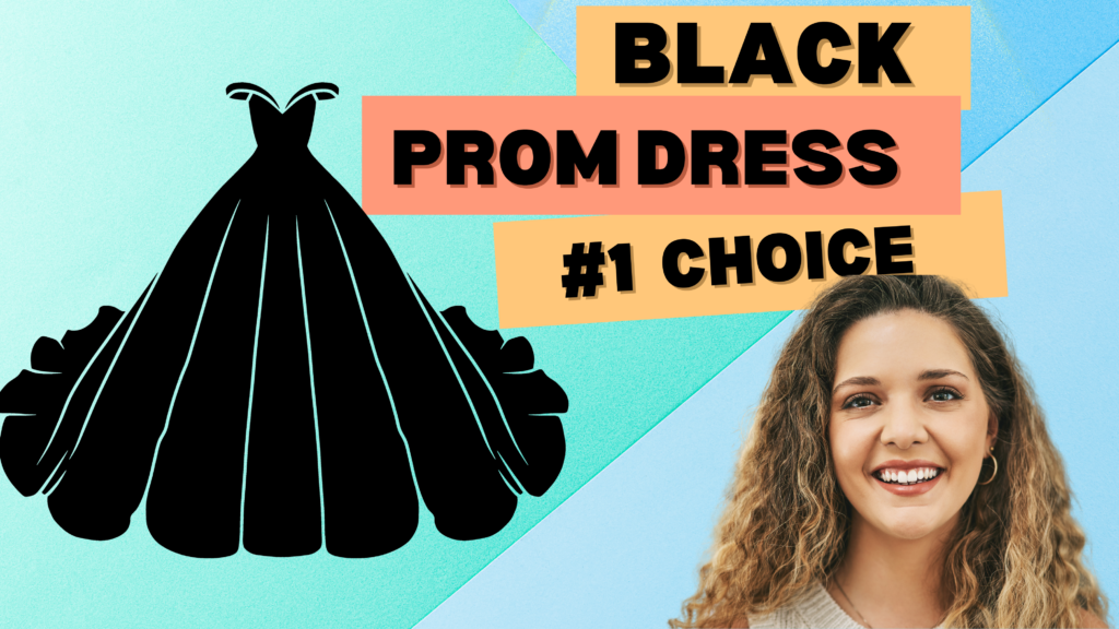 Why Black Prom Dresses Always a #1 Choice