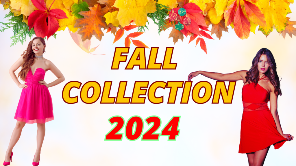 Fall 2024 Collection